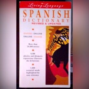 SPANISH DICTIONARY REVISED AND UPDATED.